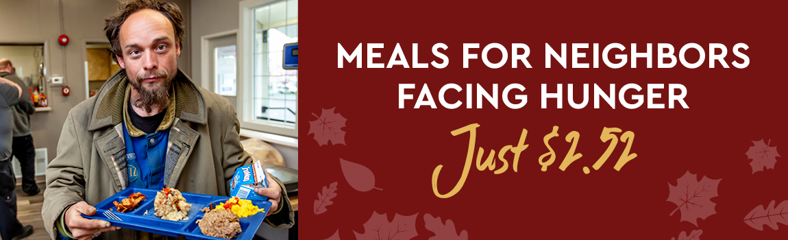 Meals for Neighbors Facing Hunger - Just $2.52